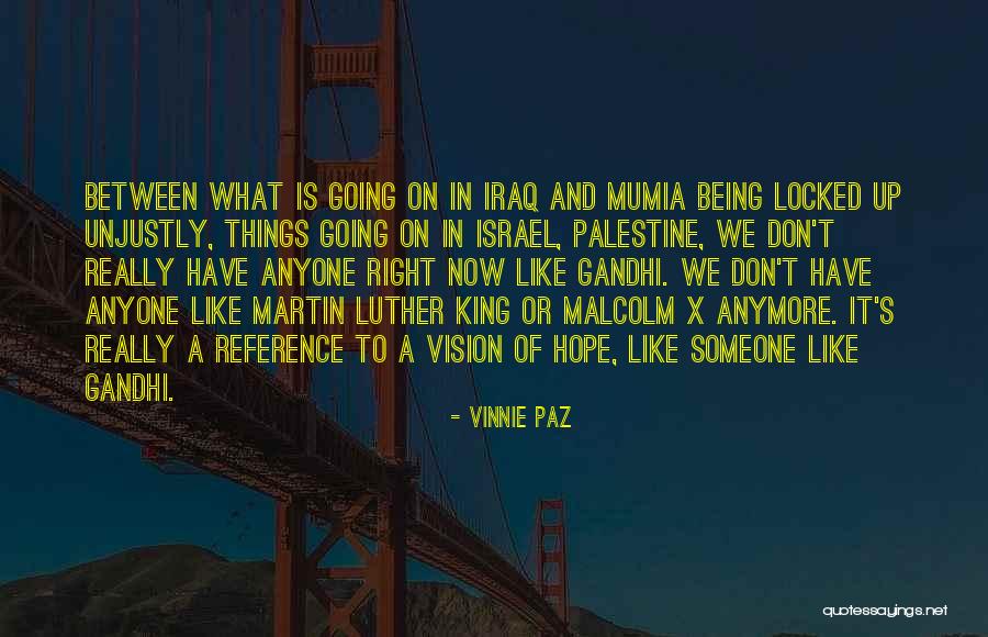 Israel And Palestine Quotes By Vinnie Paz