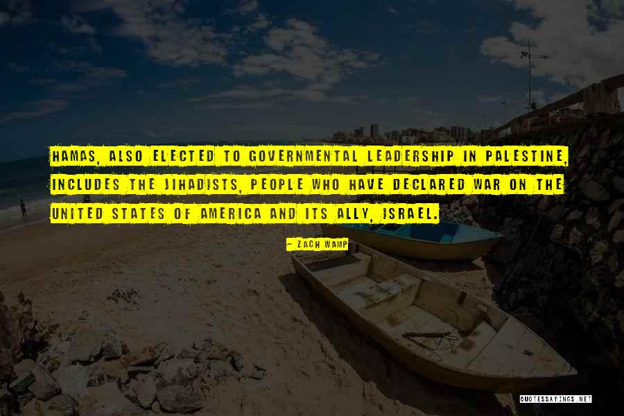 Israel And Palestine Quotes By Zach Wamp