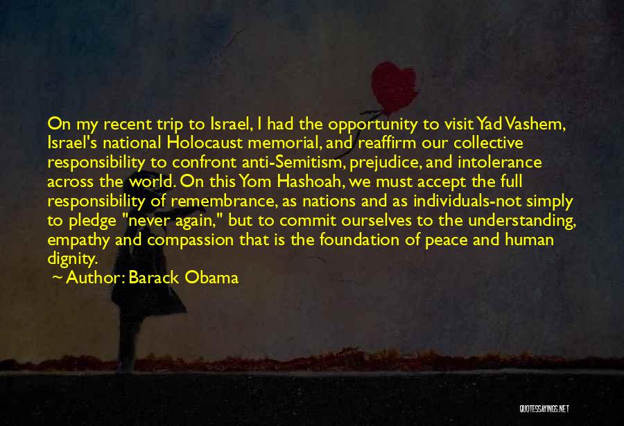 Israel And The Holocaust Quotes By Barack Obama