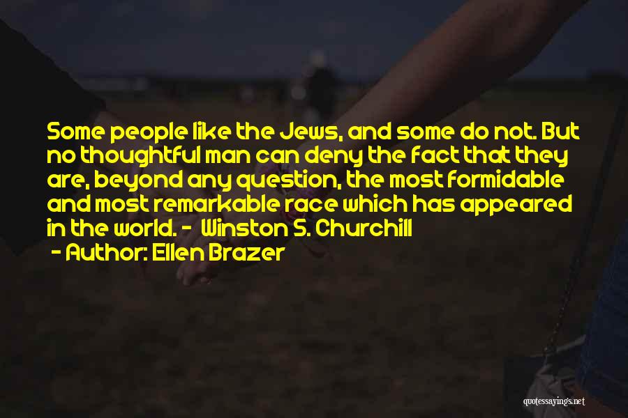 Israel And The Holocaust Quotes By Ellen Brazer