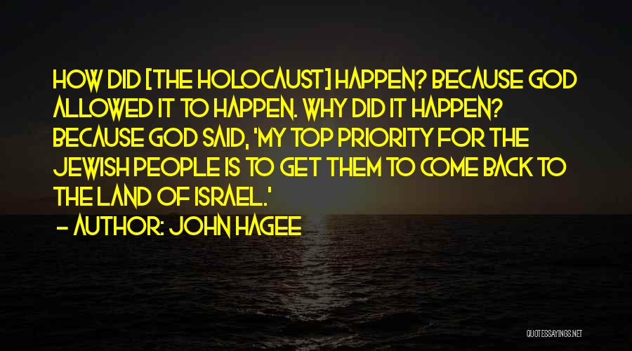 Israel And The Holocaust Quotes By John Hagee