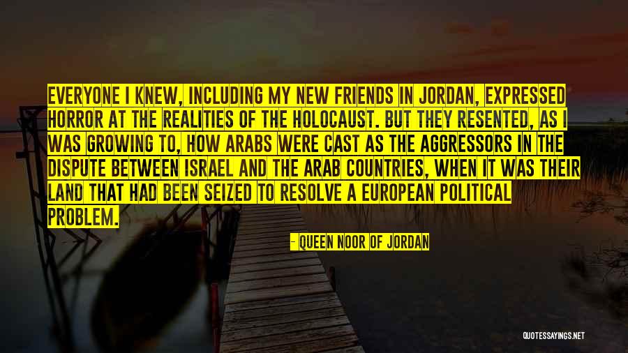 Israel And The Holocaust Quotes By Queen Noor Of Jordan