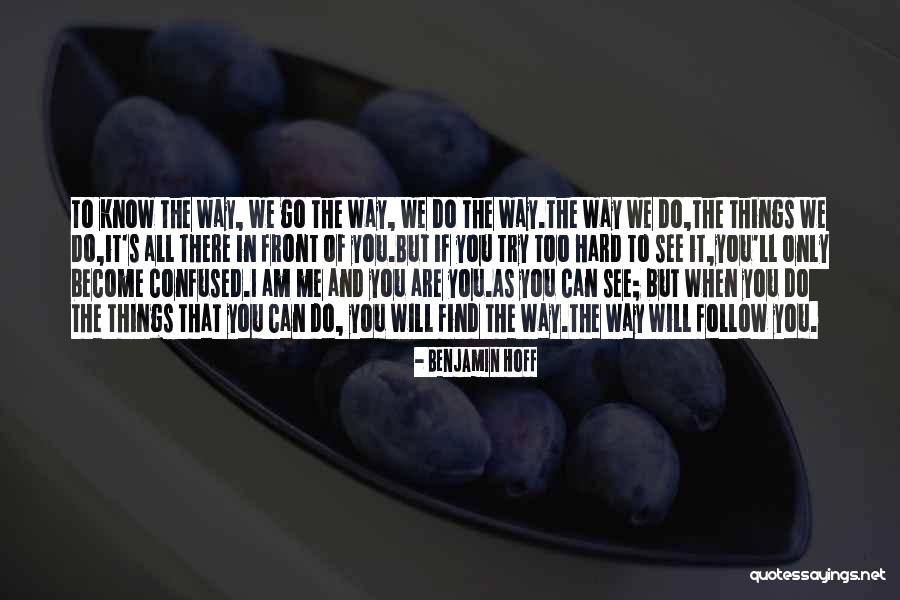Israel Ayivor Quotes By Benjamin Hoff Israel Ayivor Quotes By Benjamin Hoff