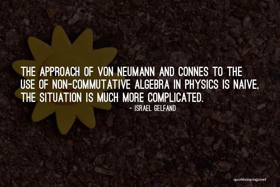 Israel Gelfand Quotes 1662474 Israel Gelfand Quotes 1662474