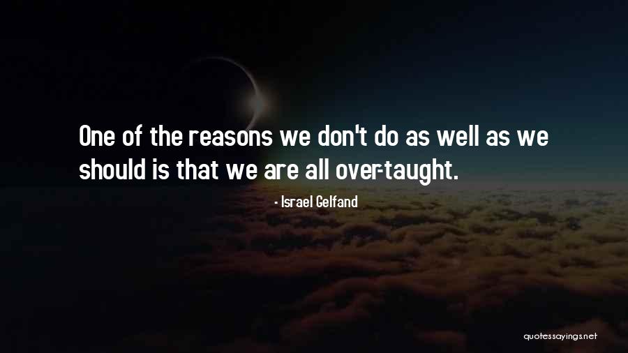 Israel Gelfand Quotes 2246980 Israel Gelfand Quotes 2246980