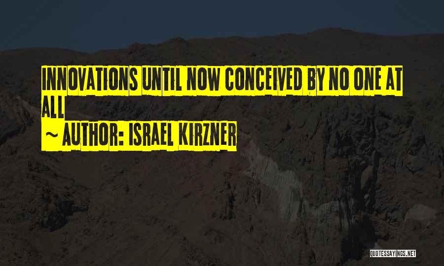 Israel Kirzner Quotes 1003601