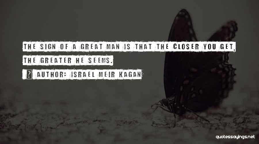 Israel Meir Kagan Quotes 377655