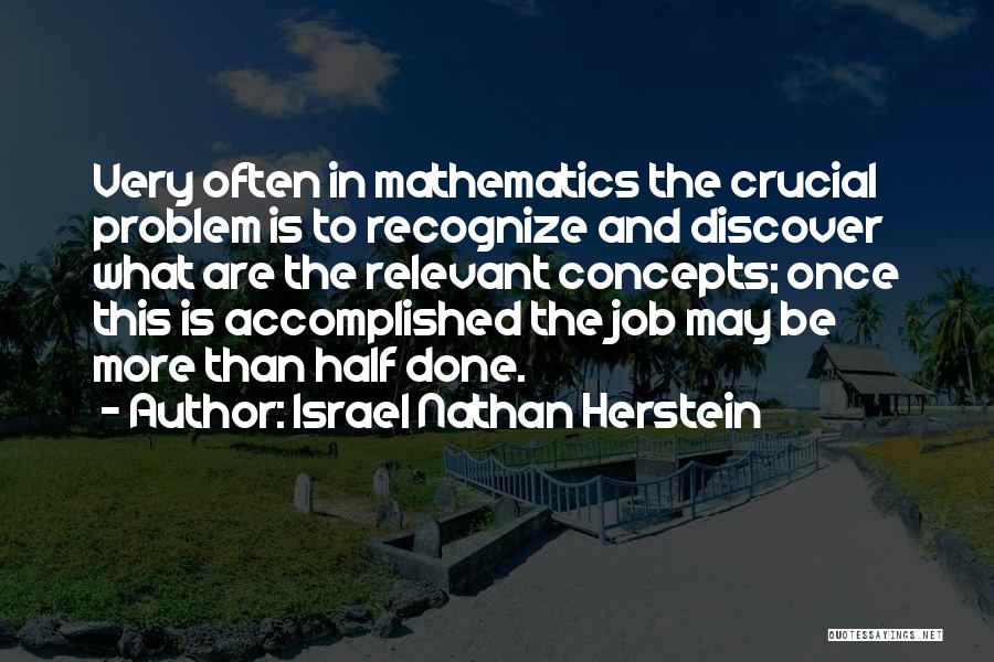 Israel Nathan Herstein Quotes 558110