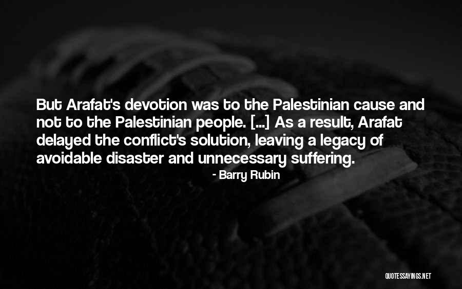 Israel Palestinian Conflict Quotes By Barry Rubin Israel Palestinian Conflict Quotes By Barry Rubin