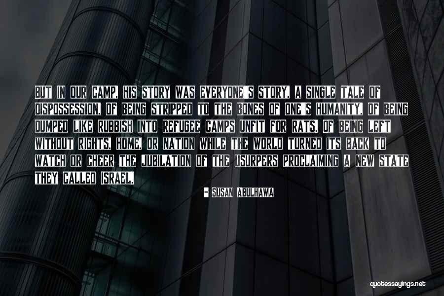 Israel Palestinian Conflict Quotes By Susan Abulhawa Israel Palestinian Conflict Quotes By Susan Abulhawa