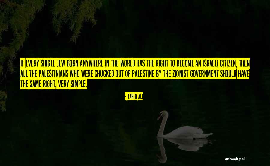 Israel Palestinian Conflict Quotes By Tariq Ali Israel Palestinian Conflict Quotes By Tariq Ali