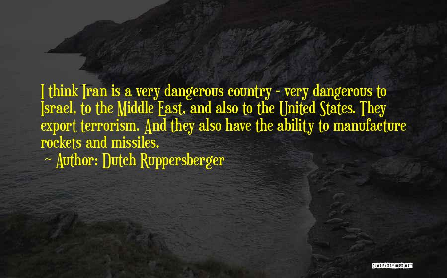 Israel Quotes By Dutch Ruppersberger