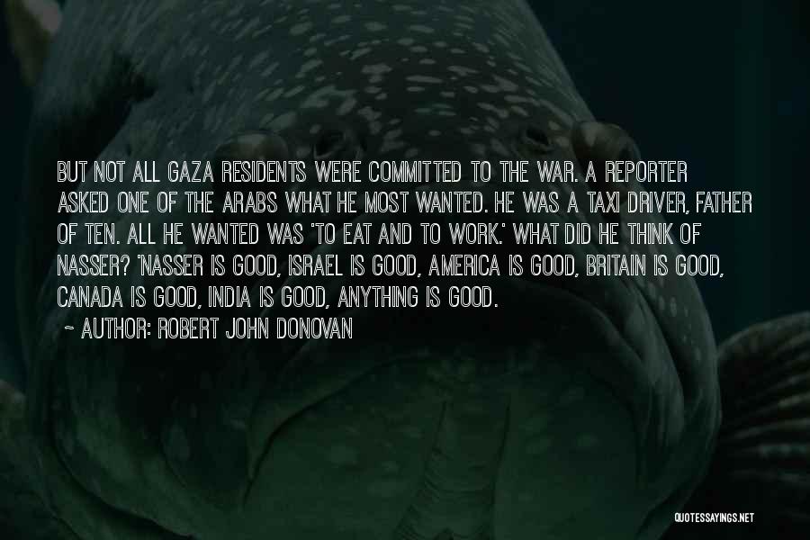 Israel Quotes By Robert John Donovan