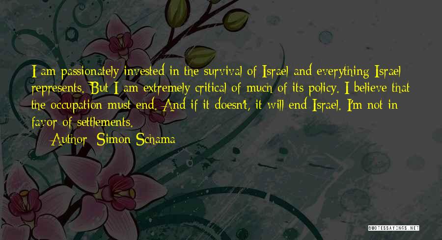 Israel Quotes By Simon Schama