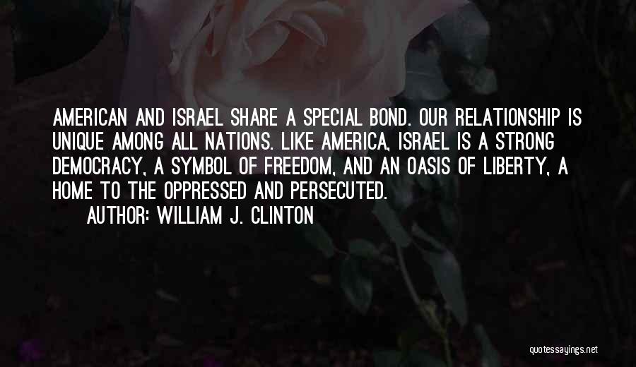 Israel Quotes By William J. Clinton