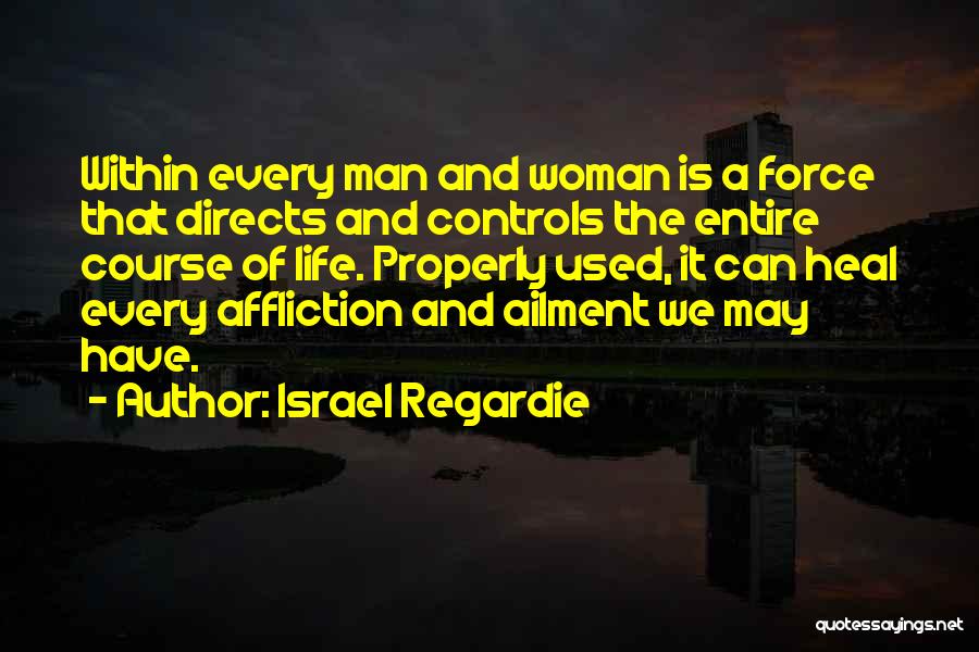 Israel Regardie Quotes 2161011