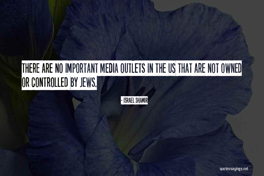 Israel Shamir Quotes 1041511 Israel Shamir Quotes 1041511