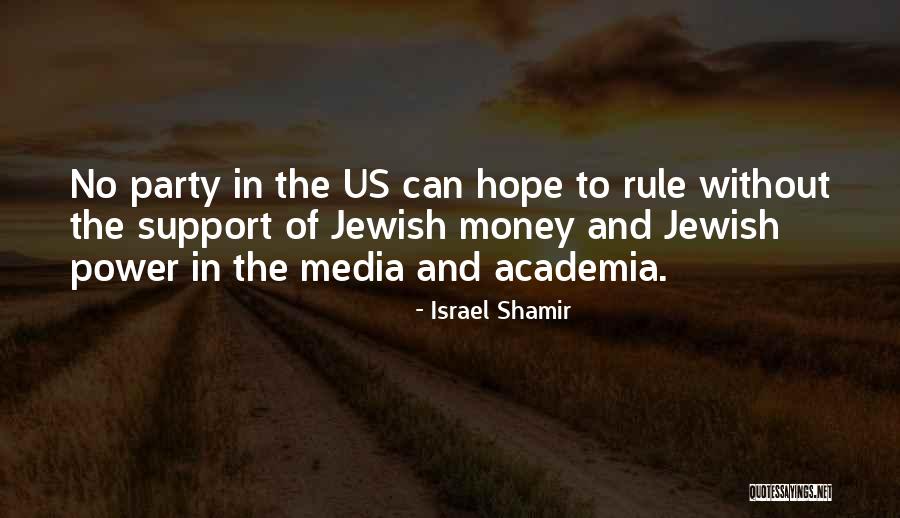 Israel Shamir Quotes 1950321