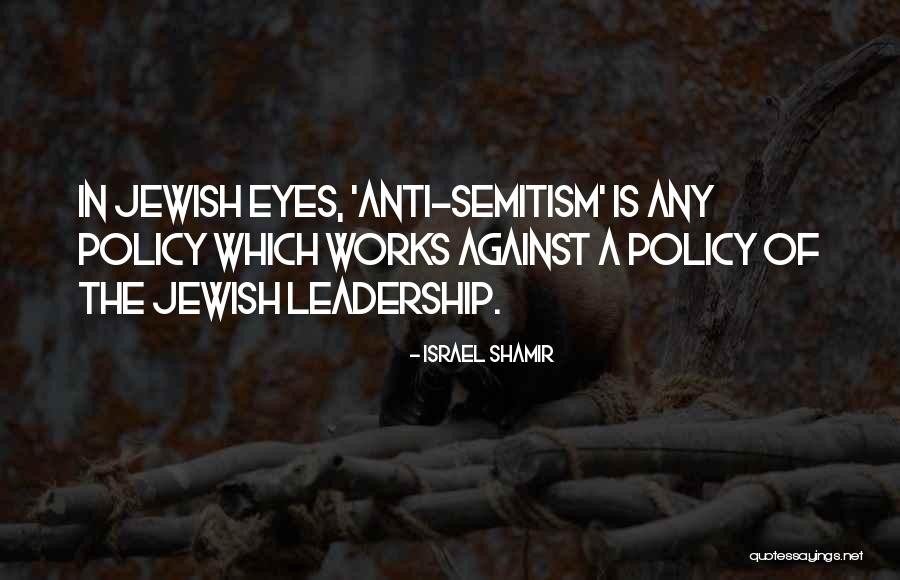 Israel Shamir Quotes 1964833