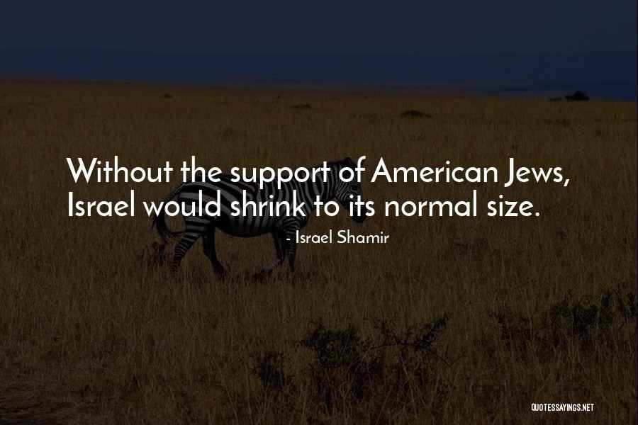 Israel Shamir Quotes 316321