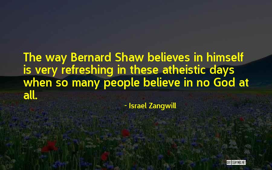 Israel Zangwill Quotes 1536209