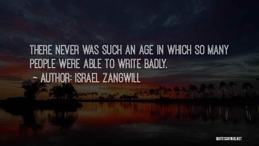 Israel Zangwill Quotes 2123558