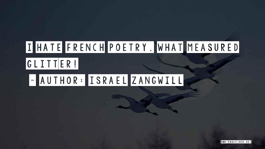 Israel Zangwill Quotes 2149204