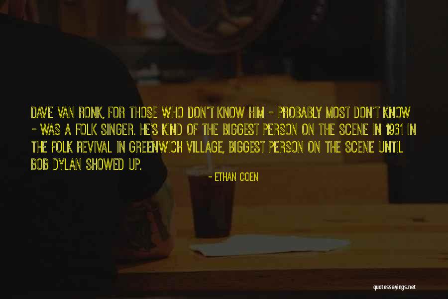 Israela Quotes By Ethan Coen Israela Quotes By Ethan Coen