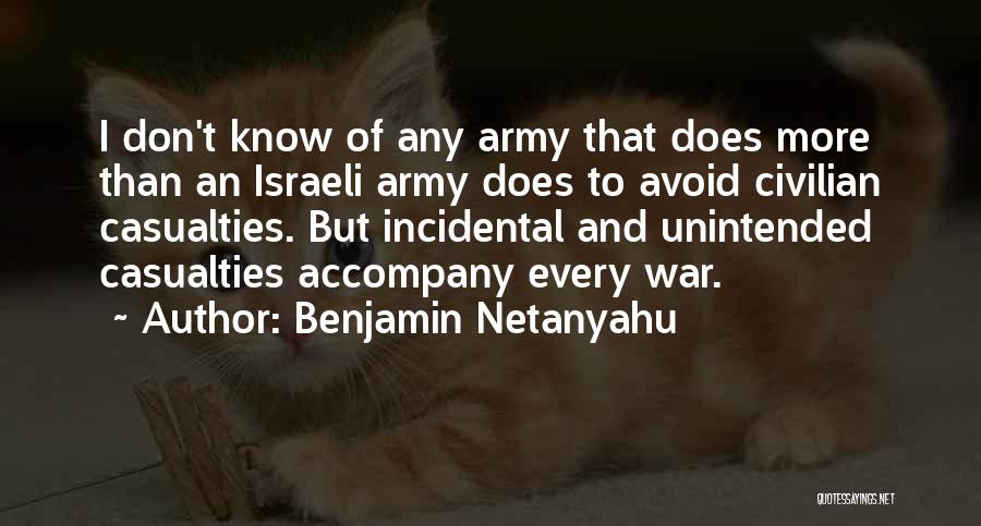 Israeli Army Quotes By Benjamin Netanyahu