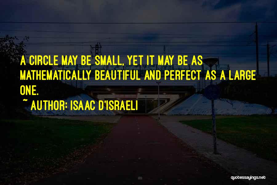 Israeli Quotes By Isaac D'Israeli