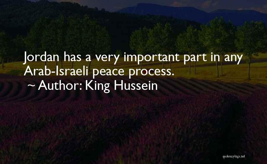 Israeli Quotes By King Hussein