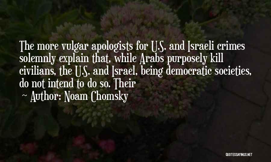 Israeli Quotes By Noam Chomsky