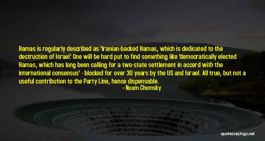 Israeli Settlement Quotes By Noam Chomsky