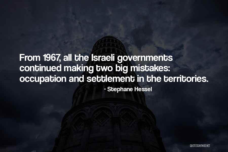 Israeli Settlement Quotes By Stephane Hessel Israeli Settlement Quotes By Stephane Hessel