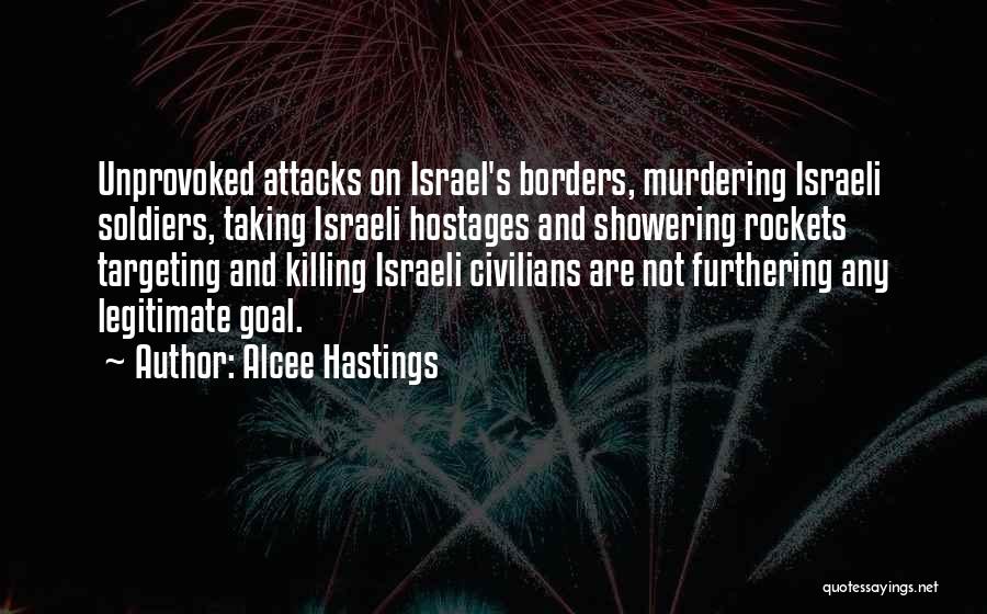 Israeli Soldiers Quotes By Alcee Hastings