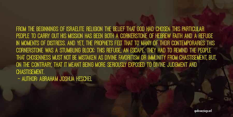 Israelite Quotes By Abraham Joshua Heschel