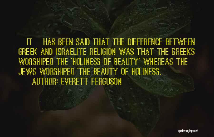 Israelite Quotes By Everett Ferguson