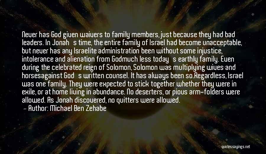 Israelite Quotes By Michael Ben Zehabe