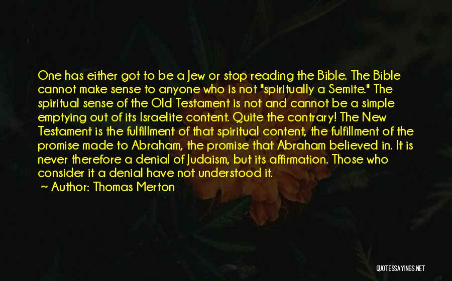 Israelite Quotes By Thomas Merton