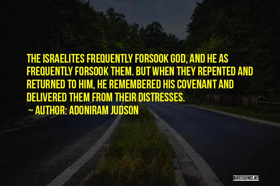 Israelites Quotes By Adoniram Judson