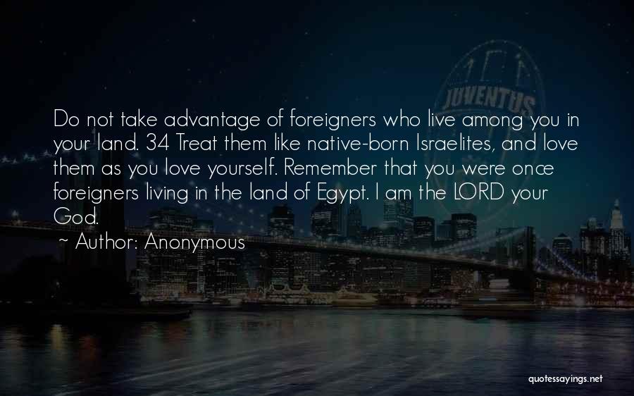 Israelites Quotes By Anonymous