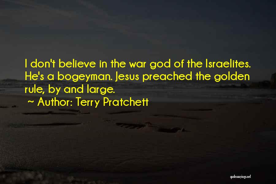 Israelites Quotes By Terry Pratchett