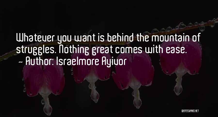 Israelmore Ayivor Quotes 2083544