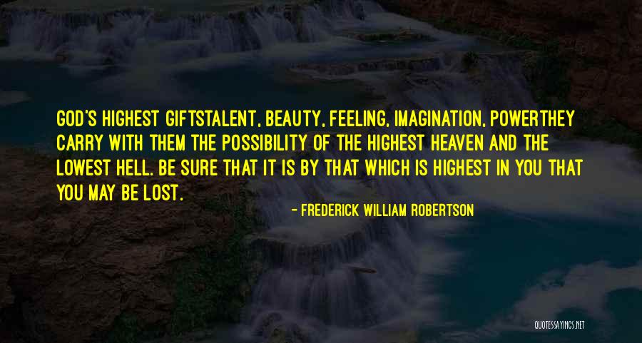 Israels Barak Quotes By Frederick William Robertson Israels Barak Quotes By Frederick William Robertson
