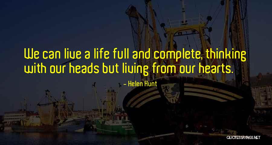 Israelson Hilton Quotes By Helen Hunt Israelson Hilton Quotes By Helen Hunt