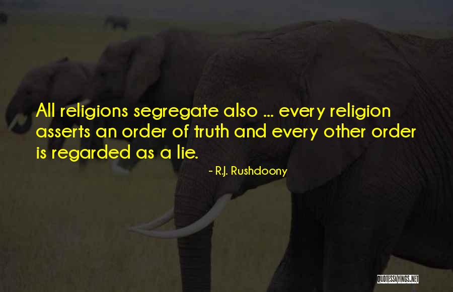 Israelyan Str Quotes By R.J. Rushdoony Israelyan Str Quotes By R.J. Rushdoony