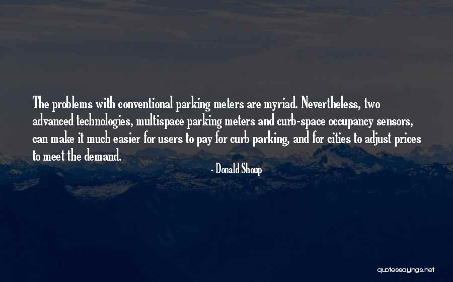 Israfil Alam Quotes By Donald Shoup Israfil Alam Quotes By Donald Shoup