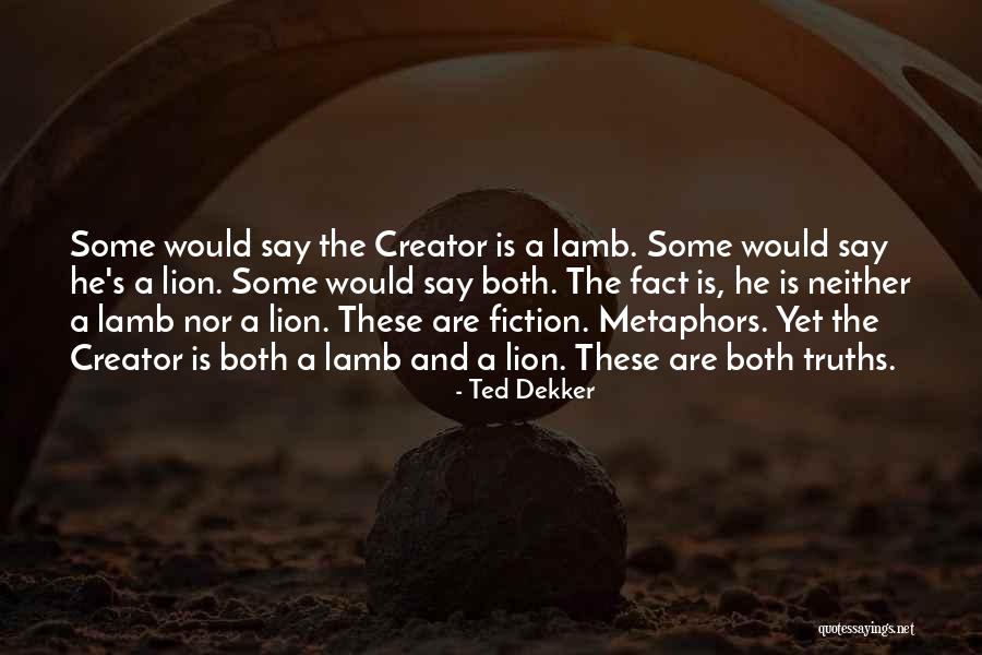 Israfil Madriaga Quotes By Ted Dekker Israfil Madriaga Quotes By Ted Dekker