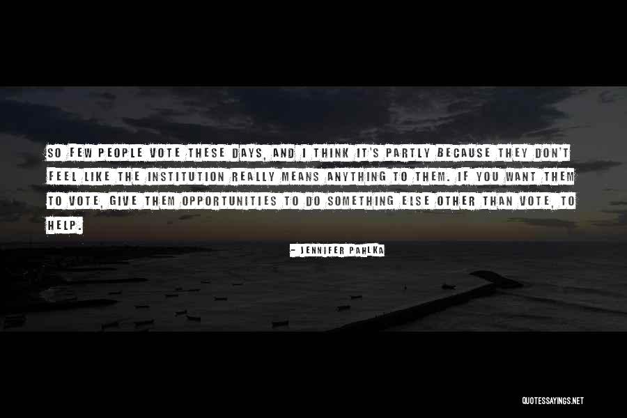 Israflix Quotes By Jennifer Pahlka Israflix Quotes By Jennifer Pahlka
