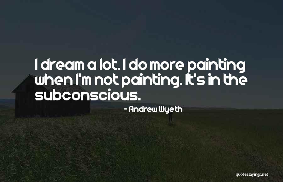 Israr Ahmed Quotes By Andrew Wyeth Israr Ahmed Quotes By Andrew Wyeth